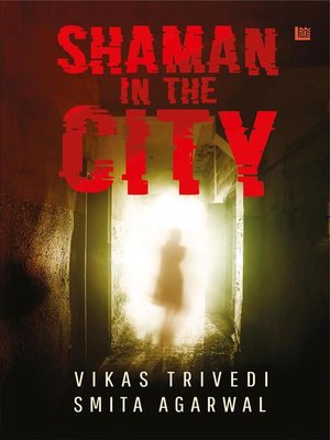 cover image of Shaman in the City